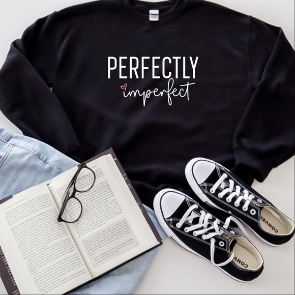 Sweatshirt - Perfectly Imperfect - Picture 3 of 5